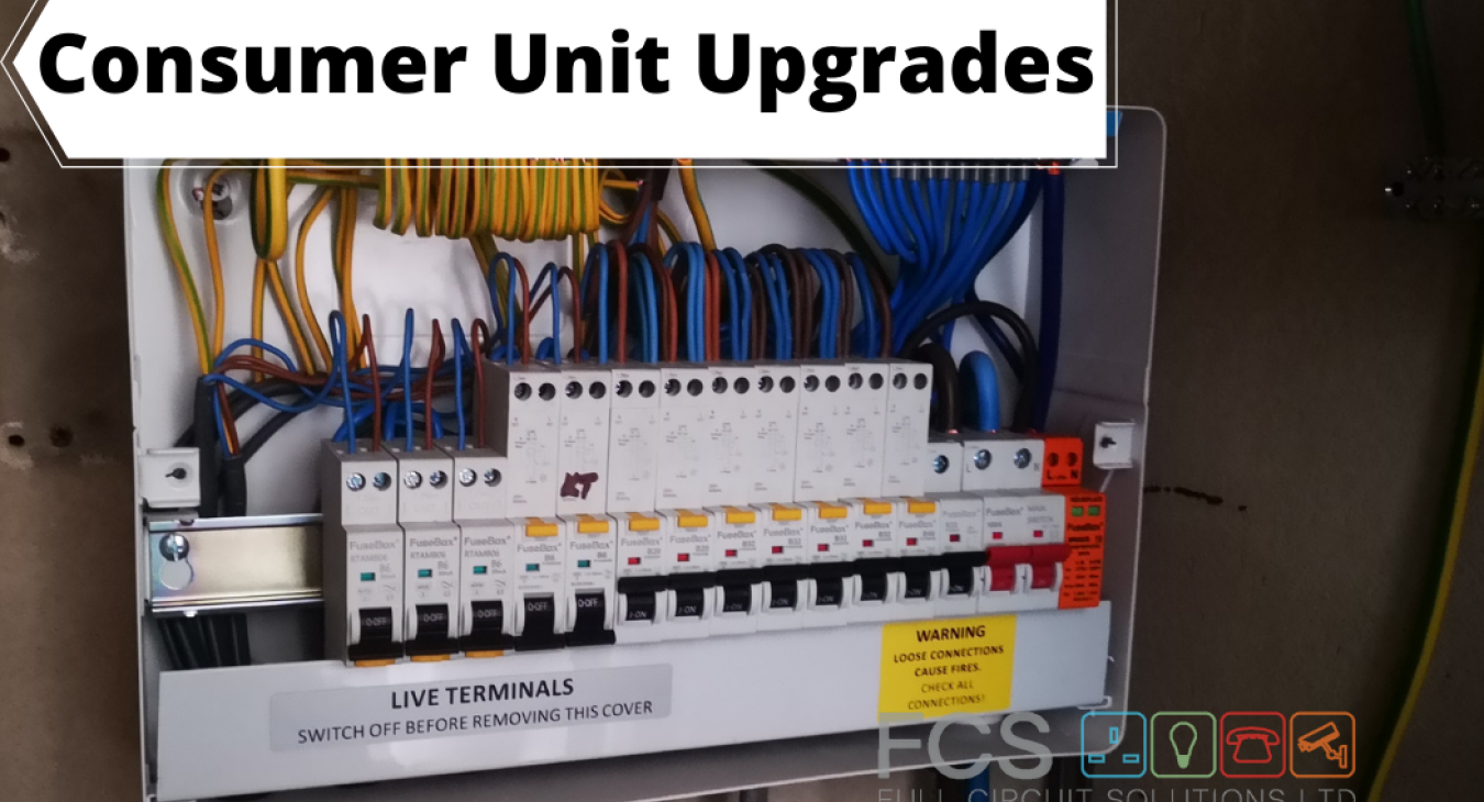 Consumer unit upgrade